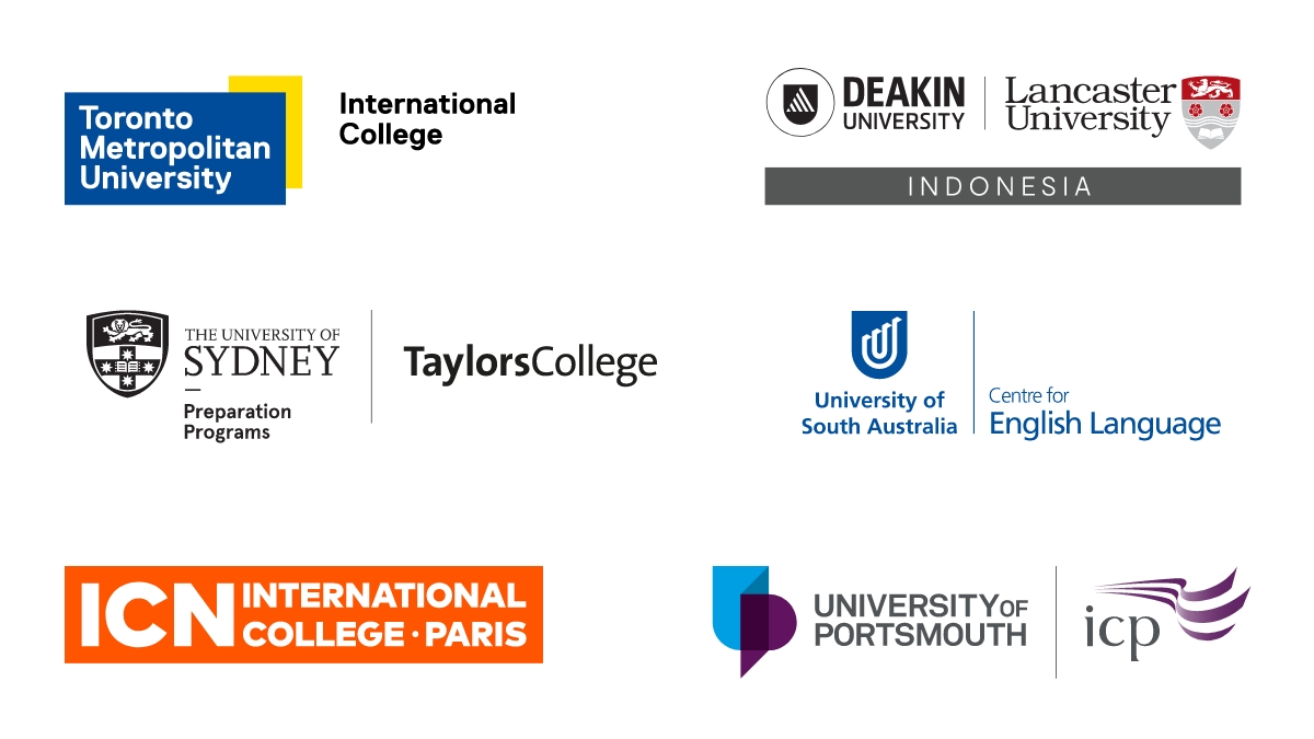 Toronto Metropolitan University International College, Deakin University Lancaster University Indonesia, The University of Sydney and Taylors College, University of South Australia Centre for English Language, ICN International College, University of Portsmouth and ICP