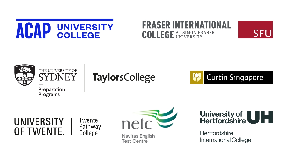Logos: ACAP University College, Fraser International College at Simon Fraser University, Taylors College at The University of Sydney, Curtin Singapore, University of Twente Pathway College, Navitas English Test Centre, University of Hertfordshire International College